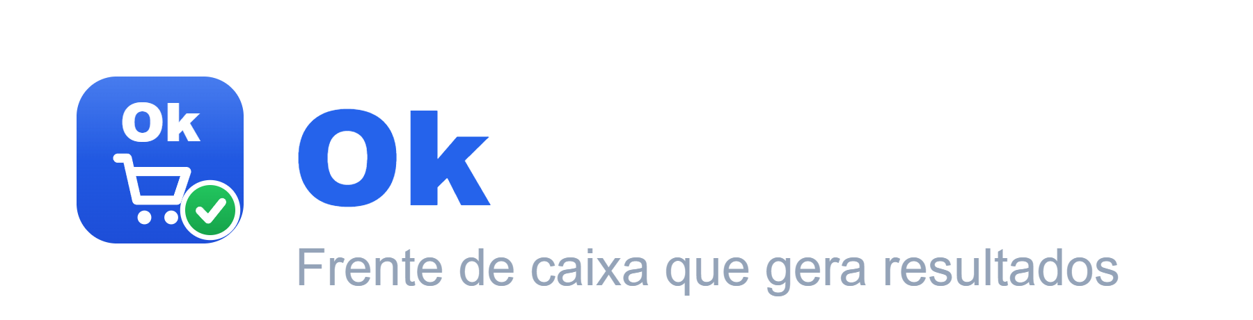 OkPDV — Frente de caixa que gera resultados
